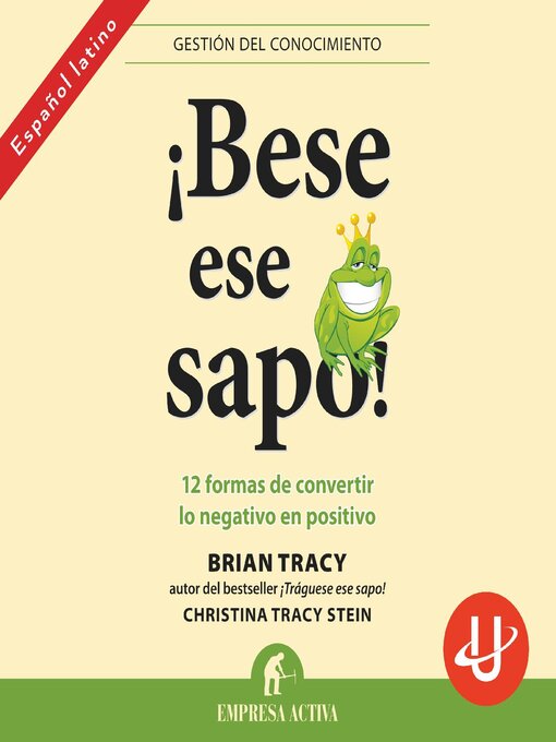 Title details for ¡Bese ese sapo! by Brian Tracy - Available